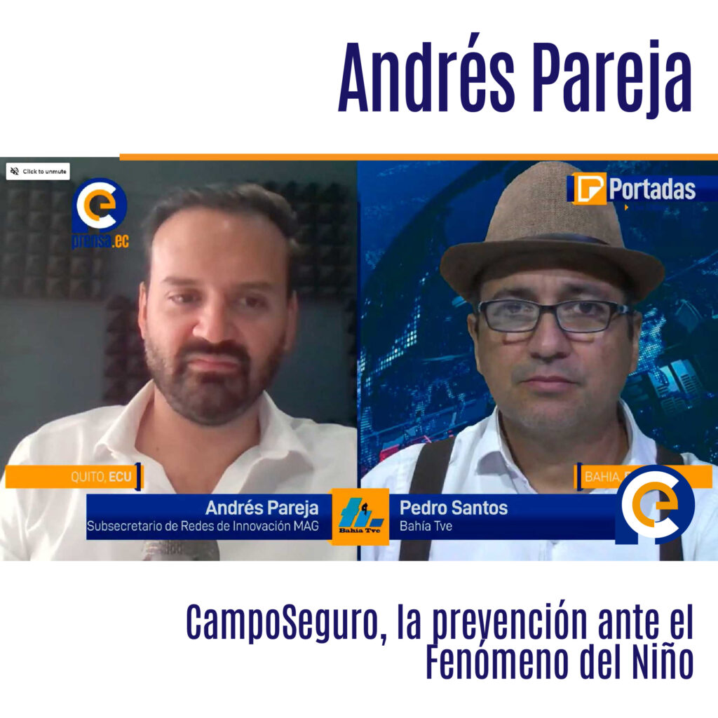 CampoSeguro, la prevención ante el Fenómeno del Niño