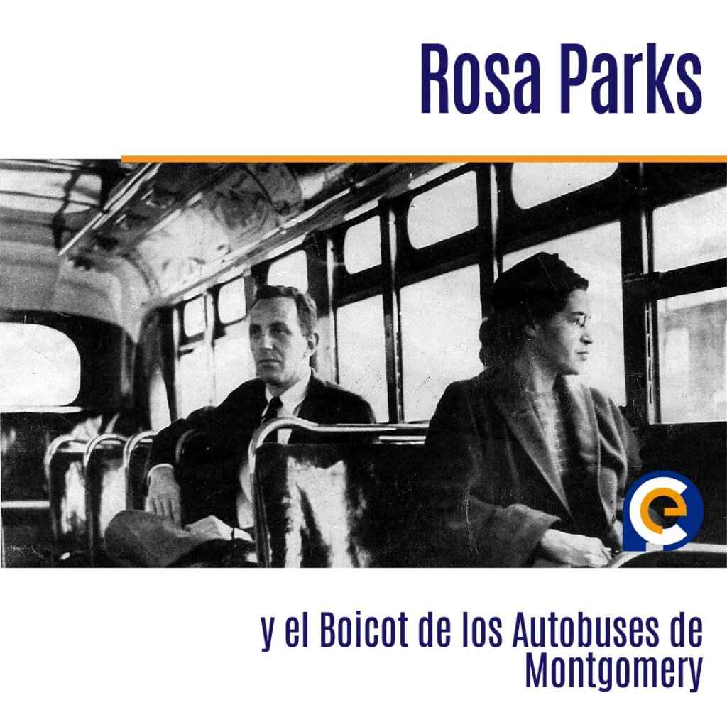 En 1955, Rosa Parks se niega a ceder su asiento dando inicio al boicot de los autobuses en Montgomery (EE.UU)