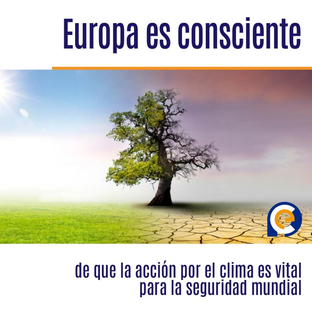 Europa es consciente de que la acción por el clima es vital para la seguridad mundial