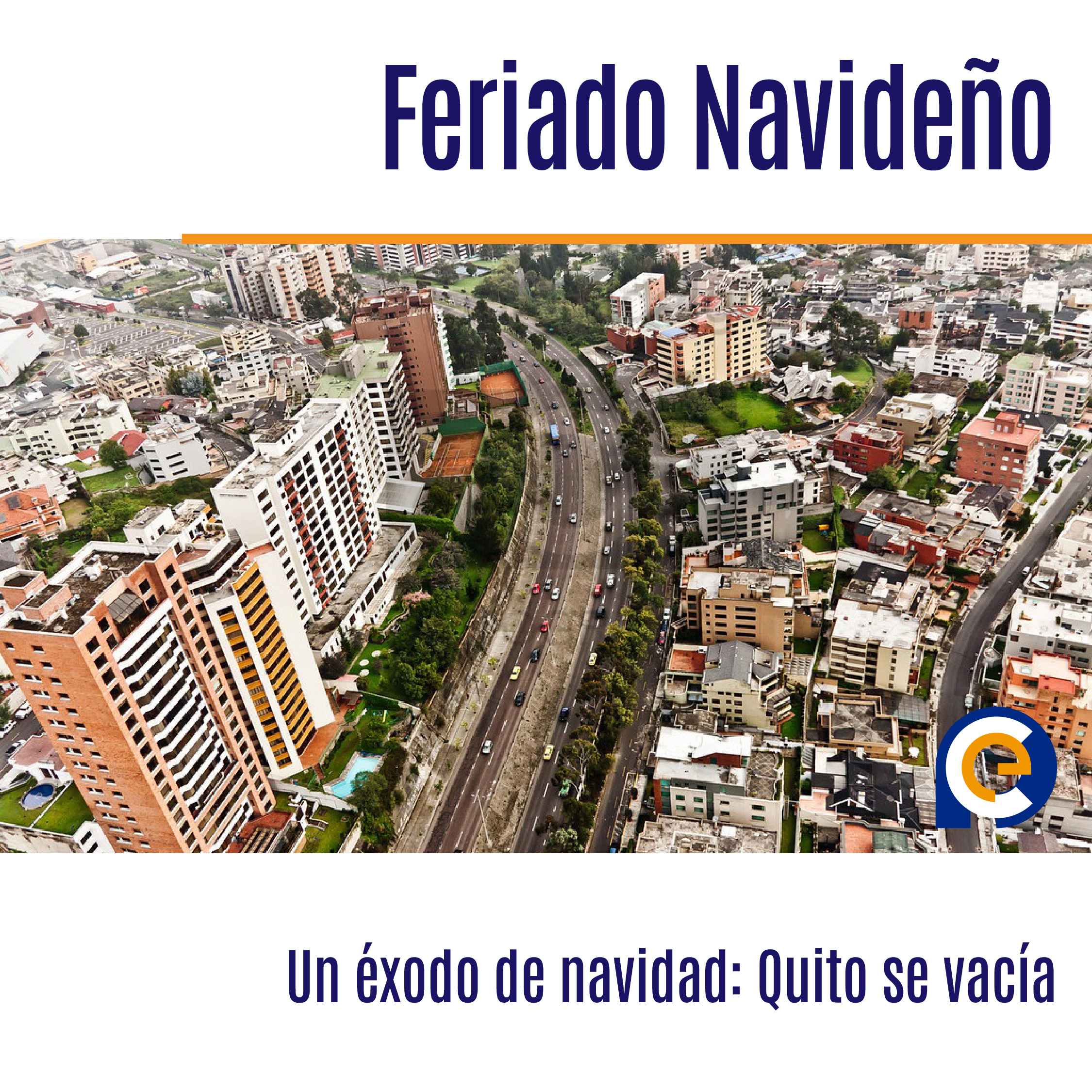 Feriado Navideño: Un éxodo de navidad, Quito se vacía