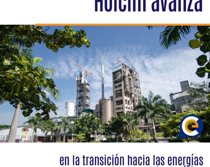 Holcim avanza en la transición hacia las energías renovables en Latinoamérica