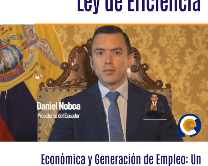 Ley de Eficiencia Económica y Generación de Empleo: Un Nuevo Amanecer para Ecuador