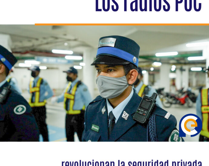 Los radios PoC revolucionan la seguridad privada