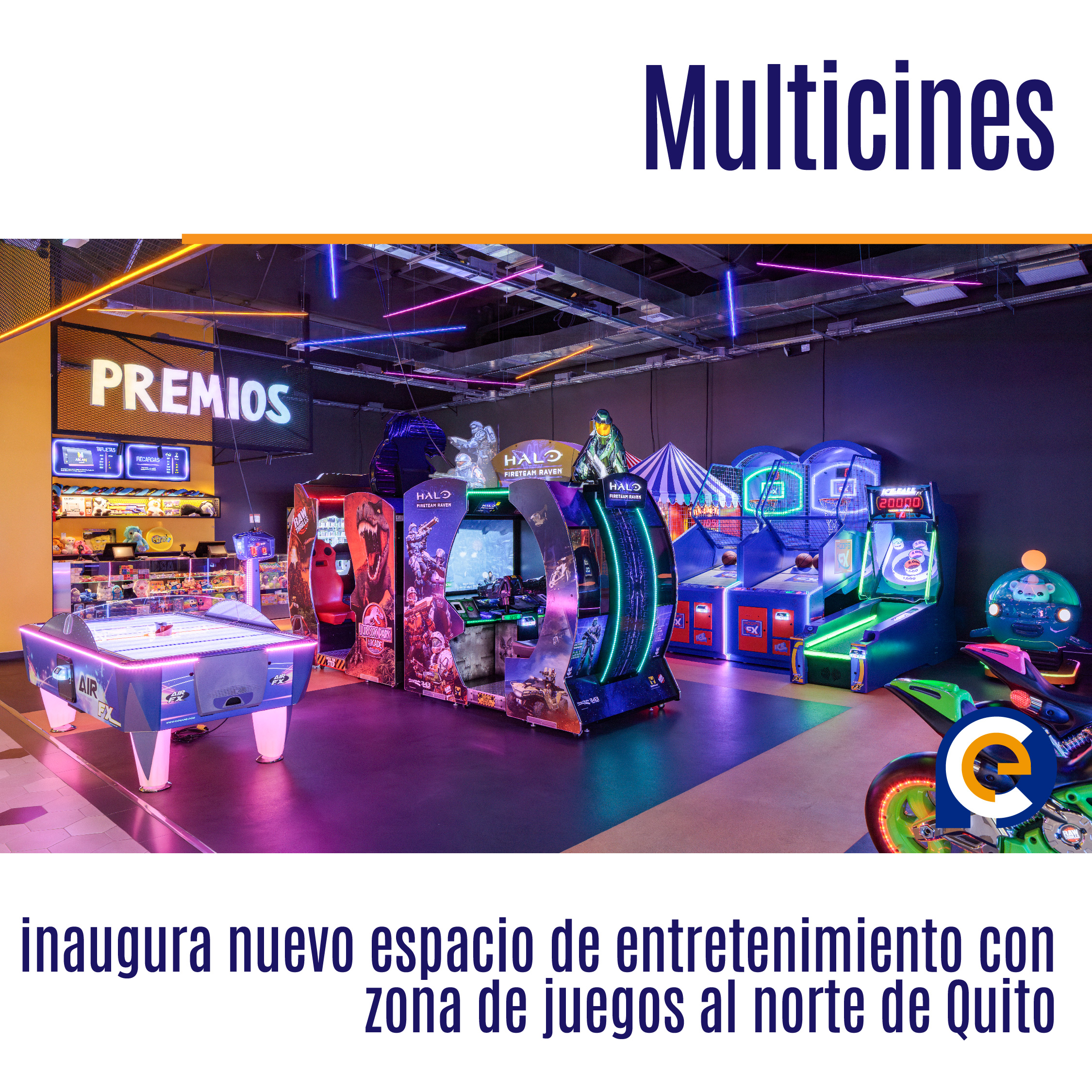 Multicines inaugura nuevo espacio de entretenimiento con zona de juegos al norte de Quito