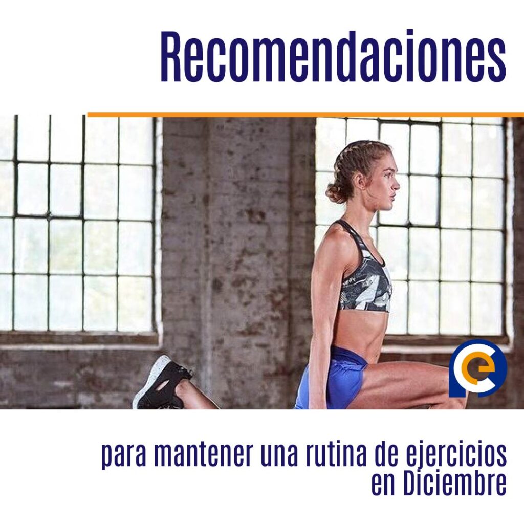 Recomendaciones para mantener una rutina de ejercicios en Diciembre