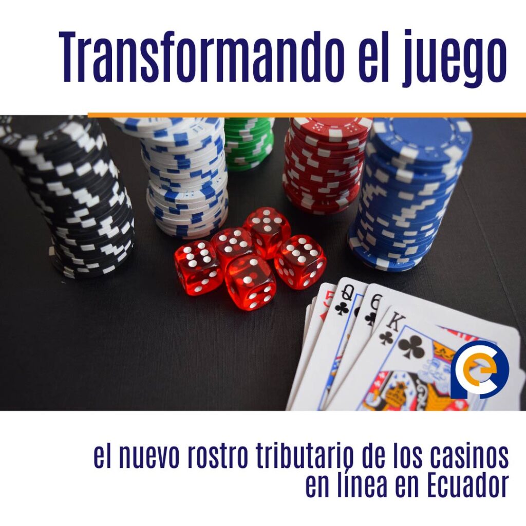 Transformando el juego: el nuevo rostro tributario de los casinos en línea en Ecuador