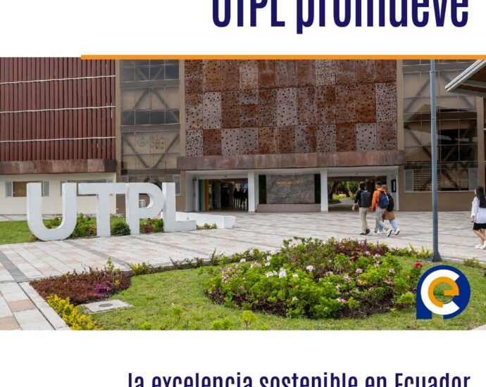 UTPL promueve la excelencia sostenible en Ecuador