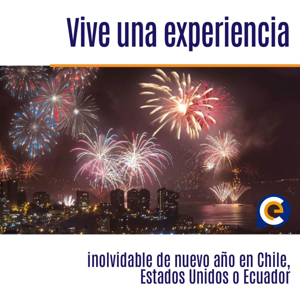 Vive una experiencia inolvidable de nuevo año en Chile, Estados Unidos o Ecuador