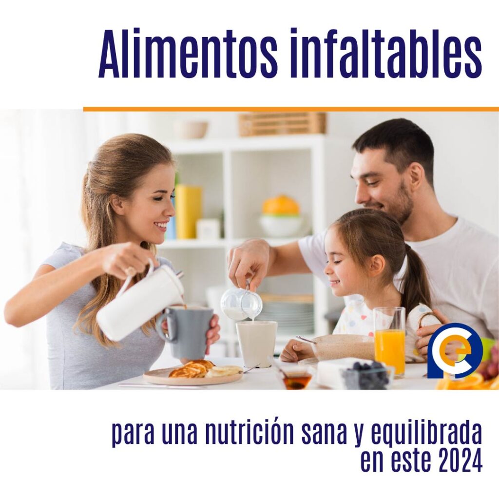 Alimentos infaltables para una nutrición sana y equilibrada en este 2024