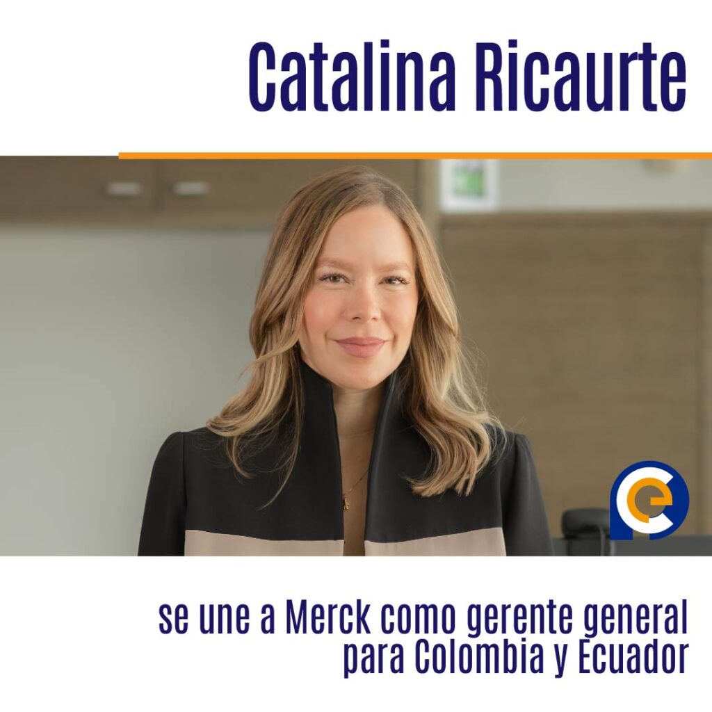 Catalina Ricaurte se une a Merck como gerente general para Colombia y Ecuador
