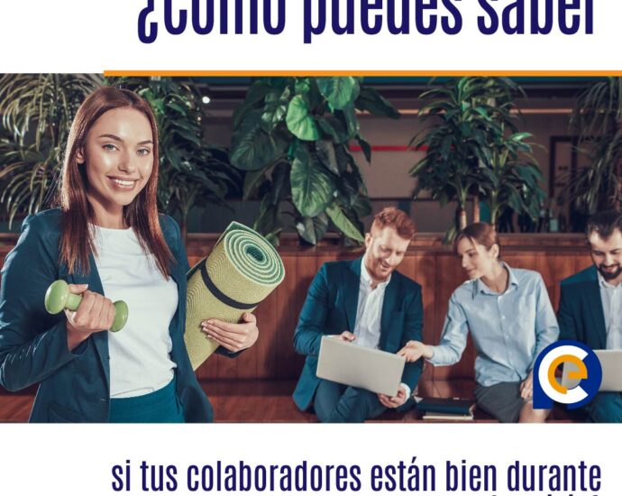 ¿Cómo puedes saber si tus colaboradores están bien durante la crisis?