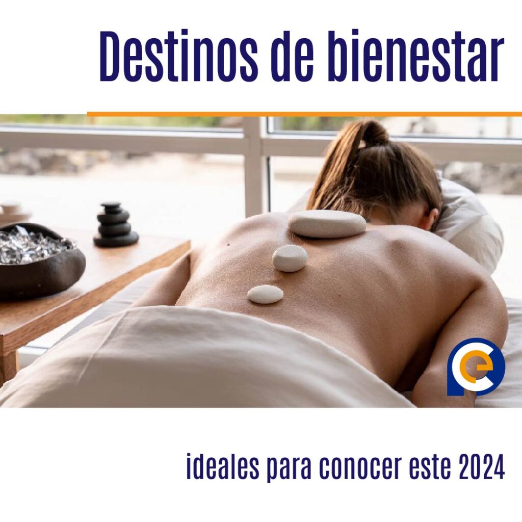 Destinos de bienestar ideales para conocer este 2024