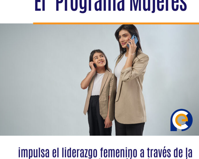 El ‘Programa Mujeres’ impulsa el liderazgo femenino a través de la formación y la mentoría  