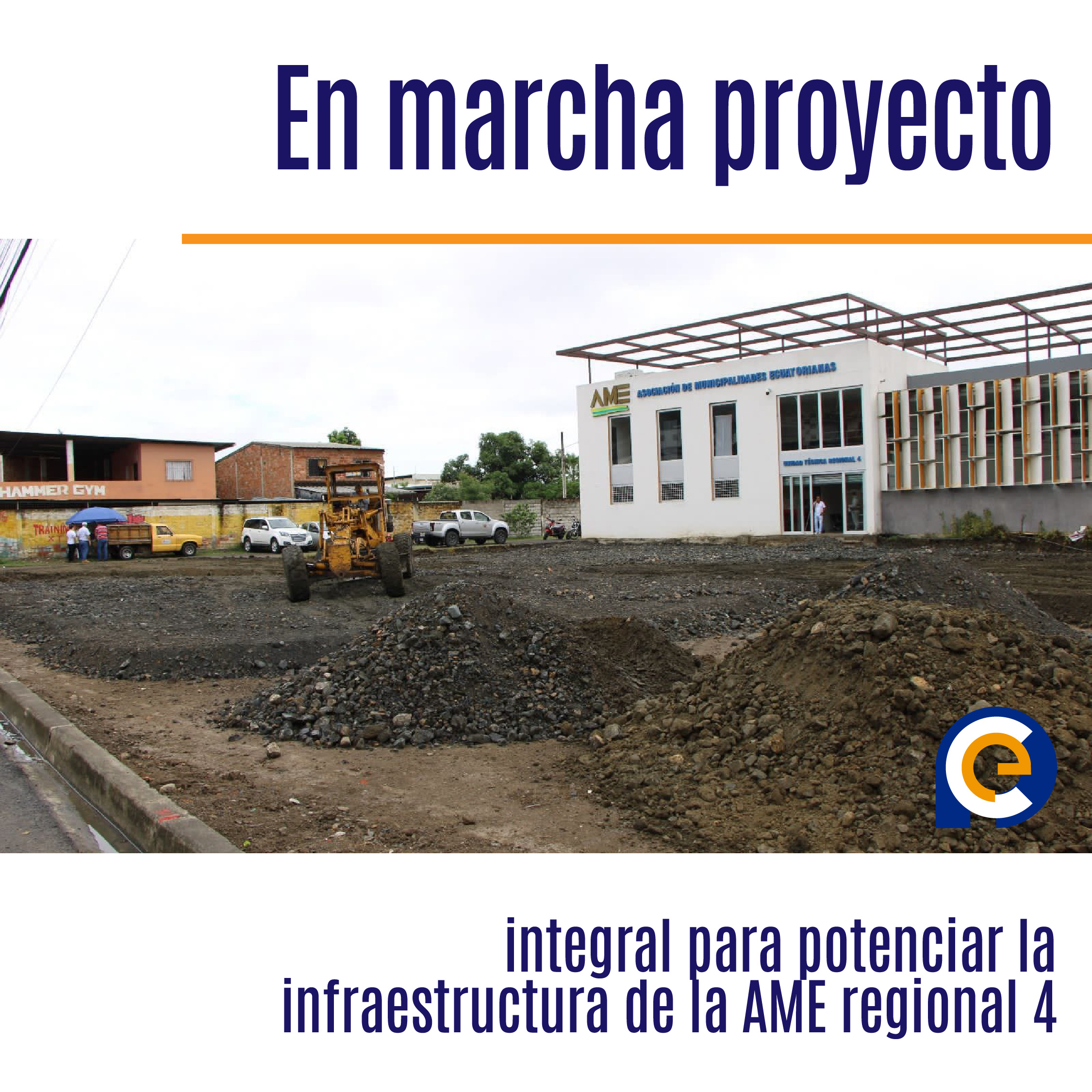 En marcha proyecto integral para potenciar la infraestructura de la AME regional 4