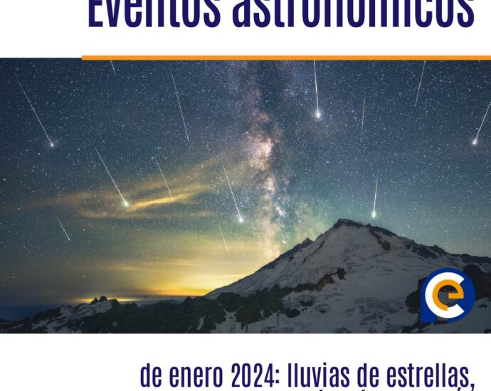Eventos astronómicos de enero 2024: lluvias de estrellas, conjunciones y más