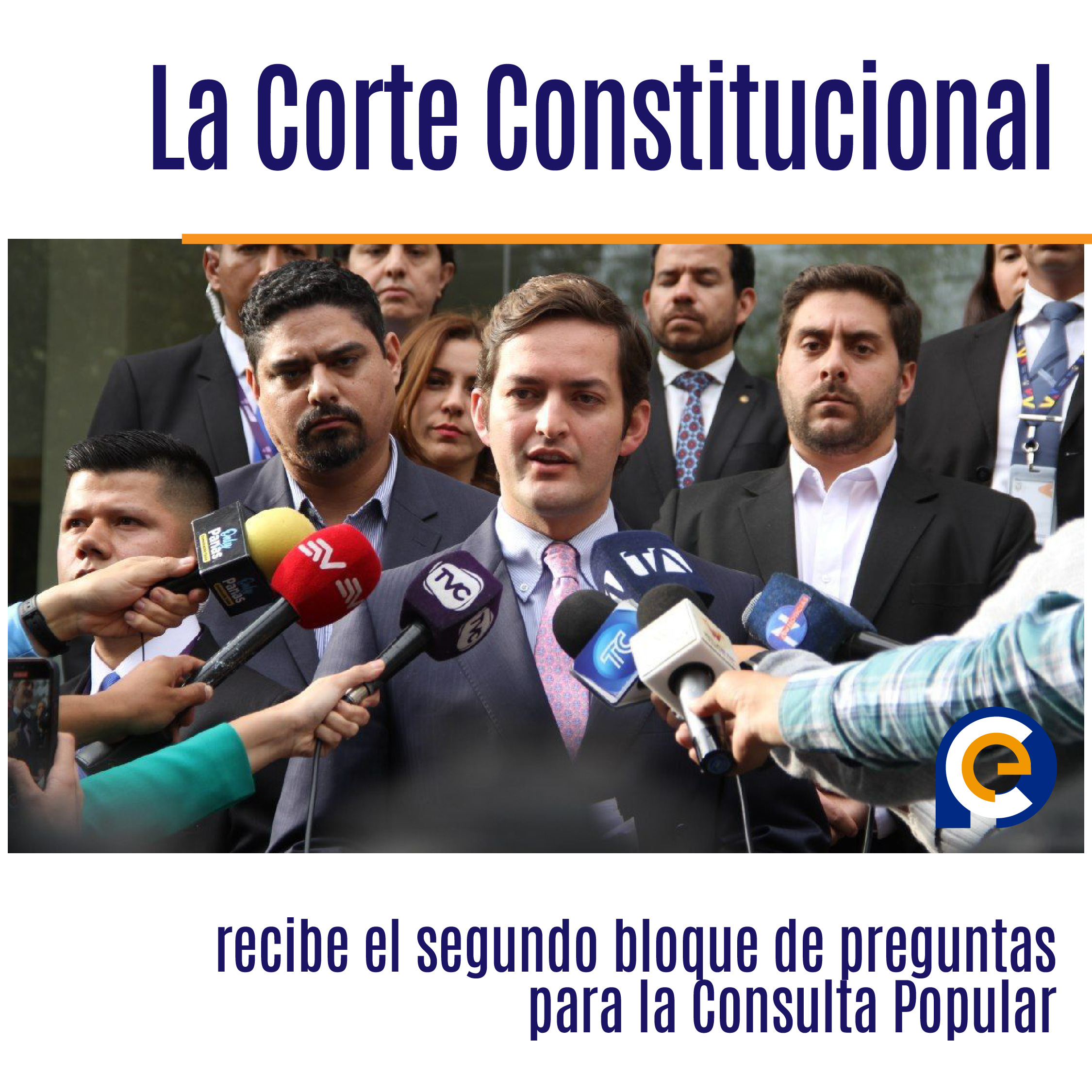 La Corte Constitucional recibe el segundo bloque de preguntas para la Consulta Popular