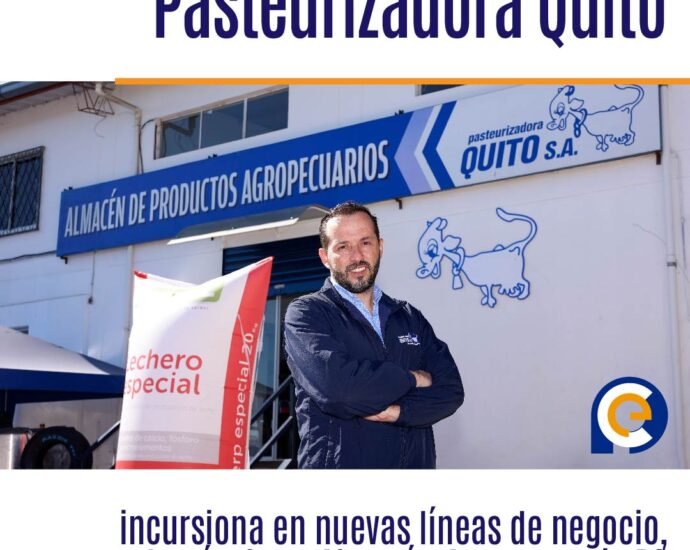 Pasteurizadora Quito incursiona en nuevas líneas de negocio, a través de su Almacén Agropecuario PQ