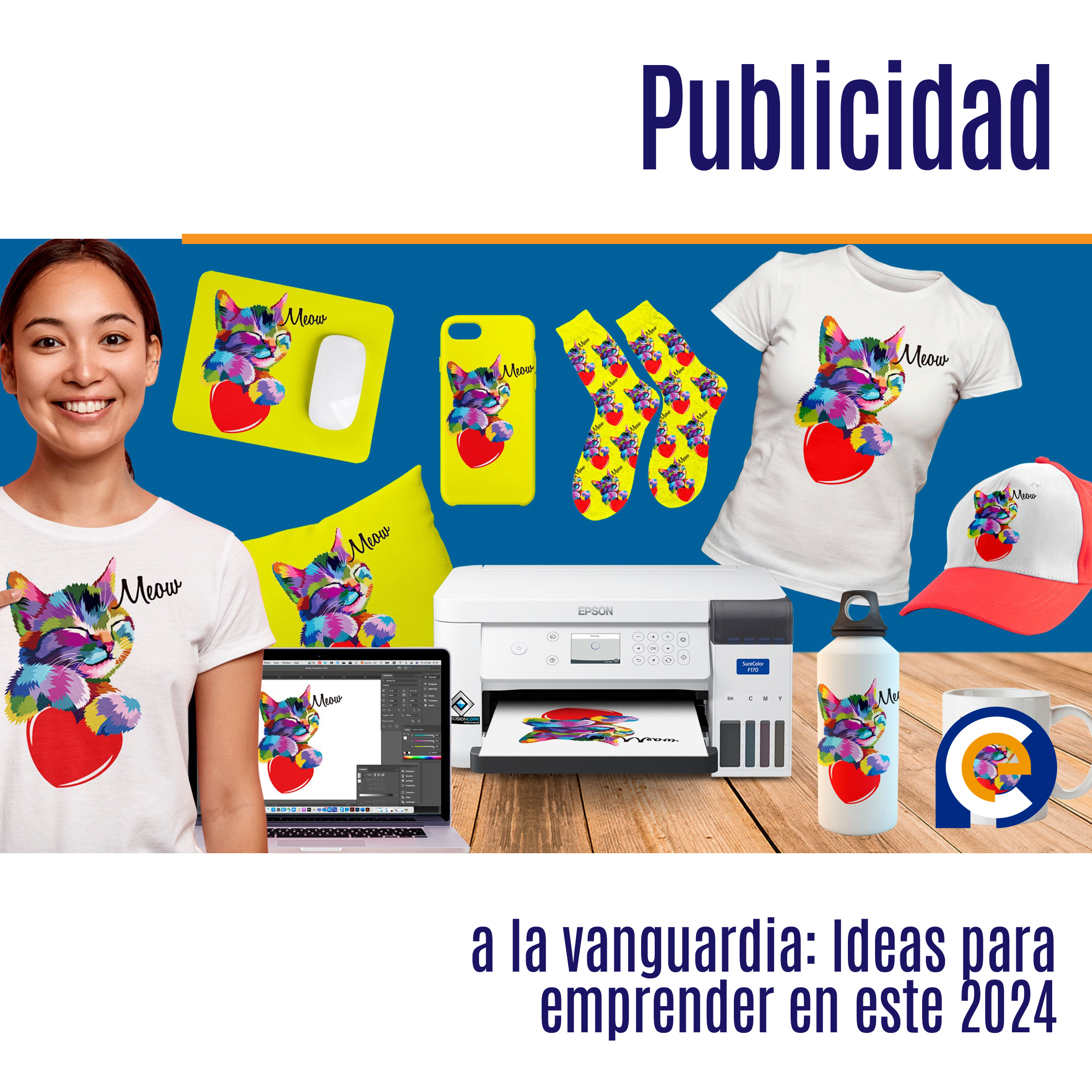 Publicidad a la vanguardia: Ideas para emprender en este 2024
