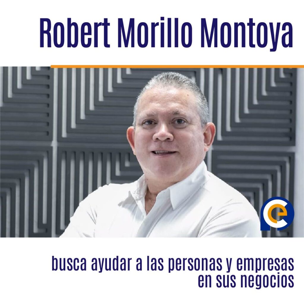 Robert Morillo Montoya busca ayudar a las personas y empresas en sus negocios