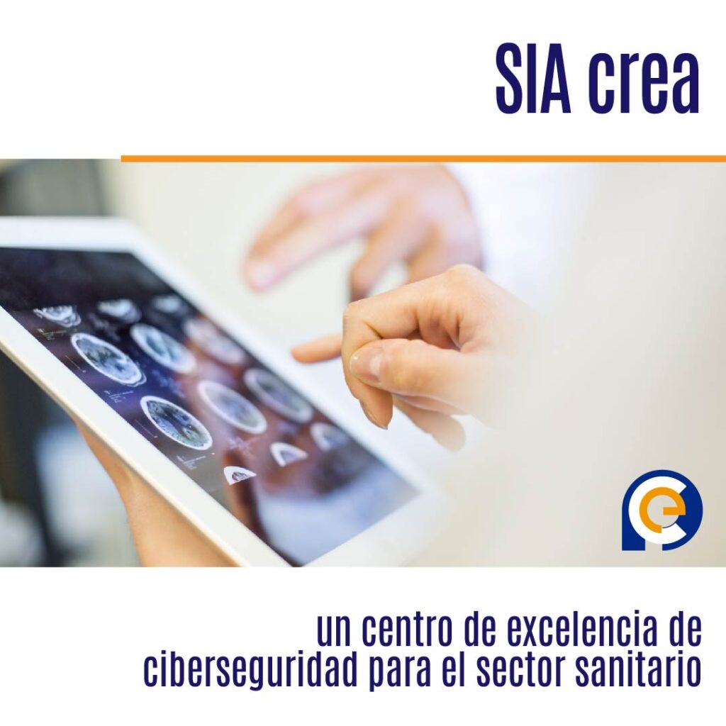 SIA crea un centro de excelencia de ciberseguridad para el sector sanitario