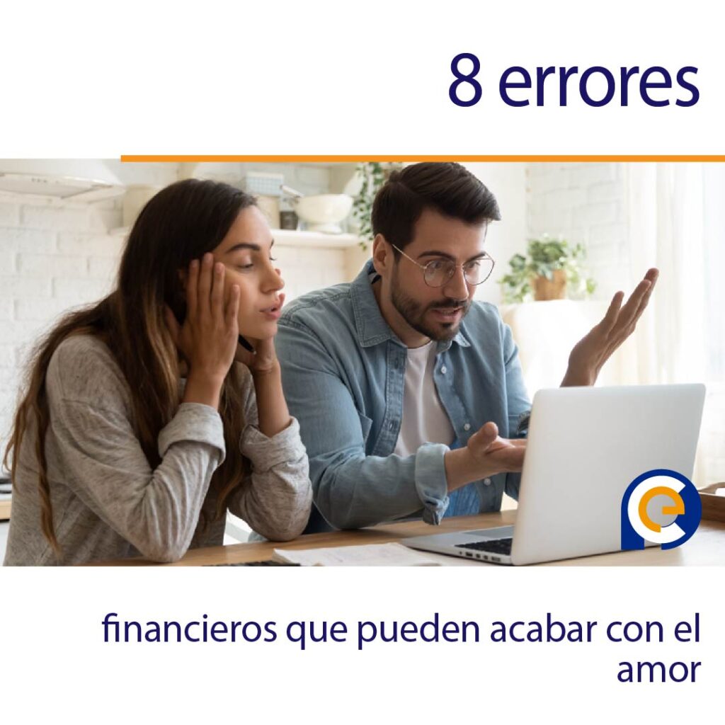 8 errores financieros que pueden acabar con el amor