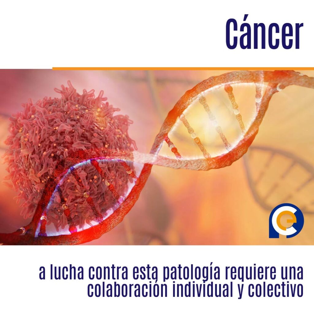 Cáncer: la lucha contra esta patología requiere una colaboración individual y colectivo