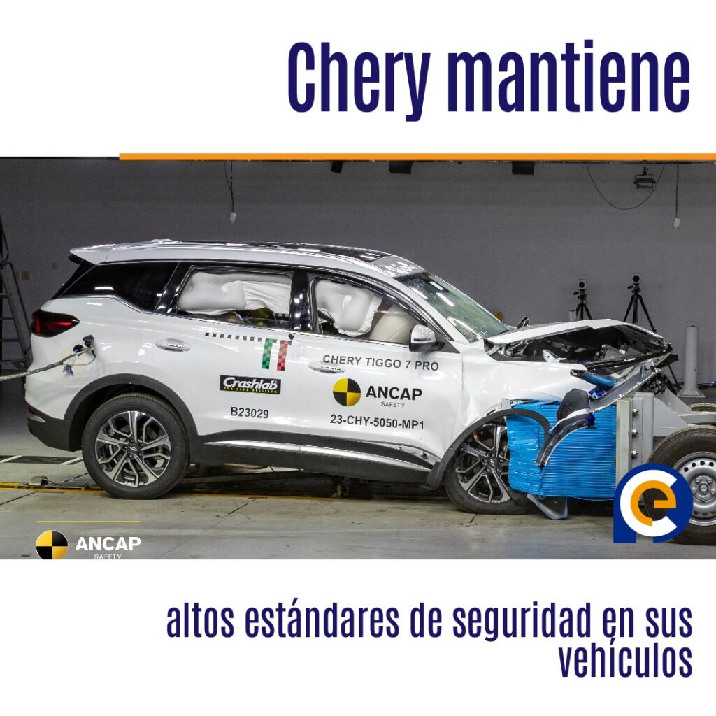 Chery mantiene altos estándares de seguridad en sus vehículos