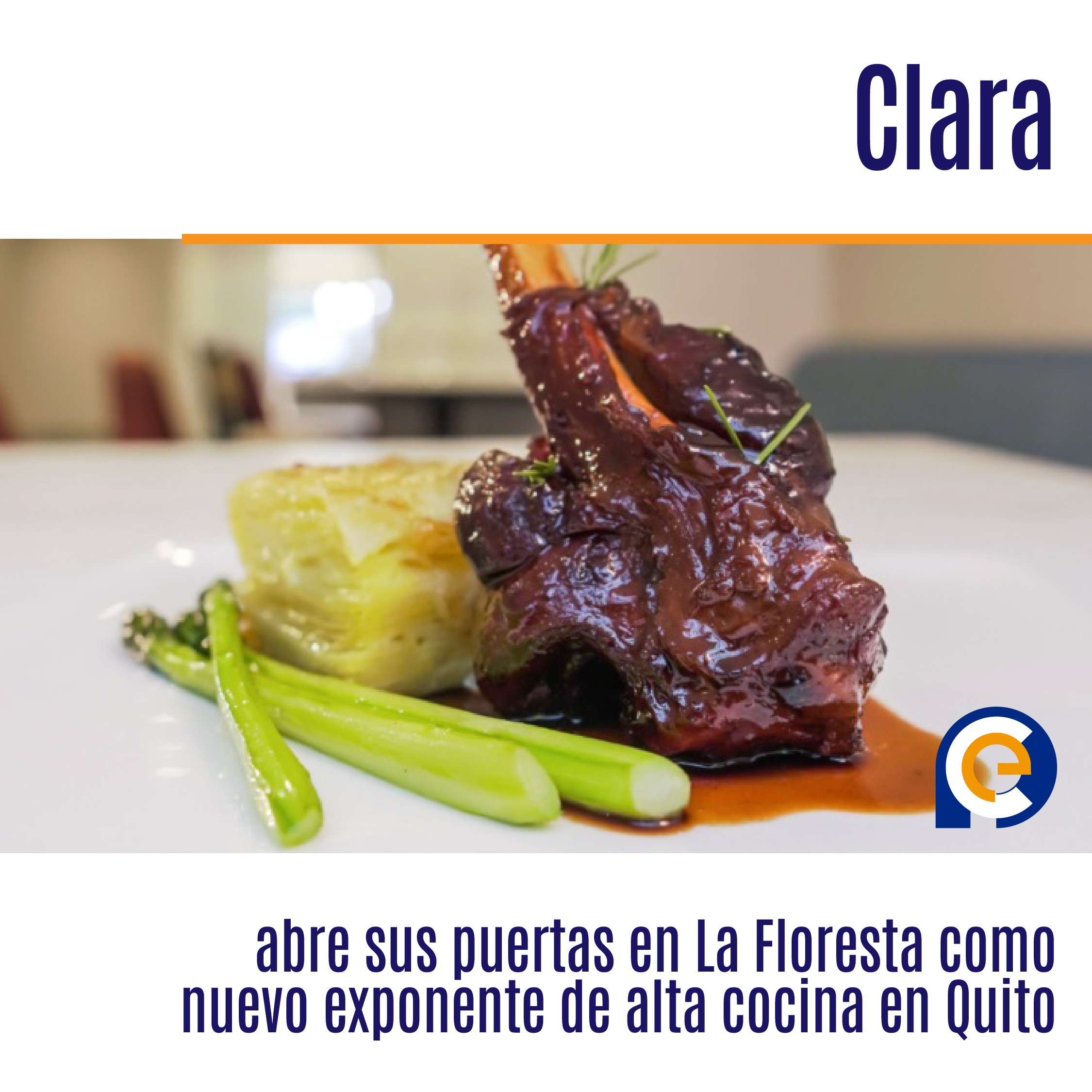 Clara abre sus puertas en La Floresta como nuevo exponente de alta cocina en Quito