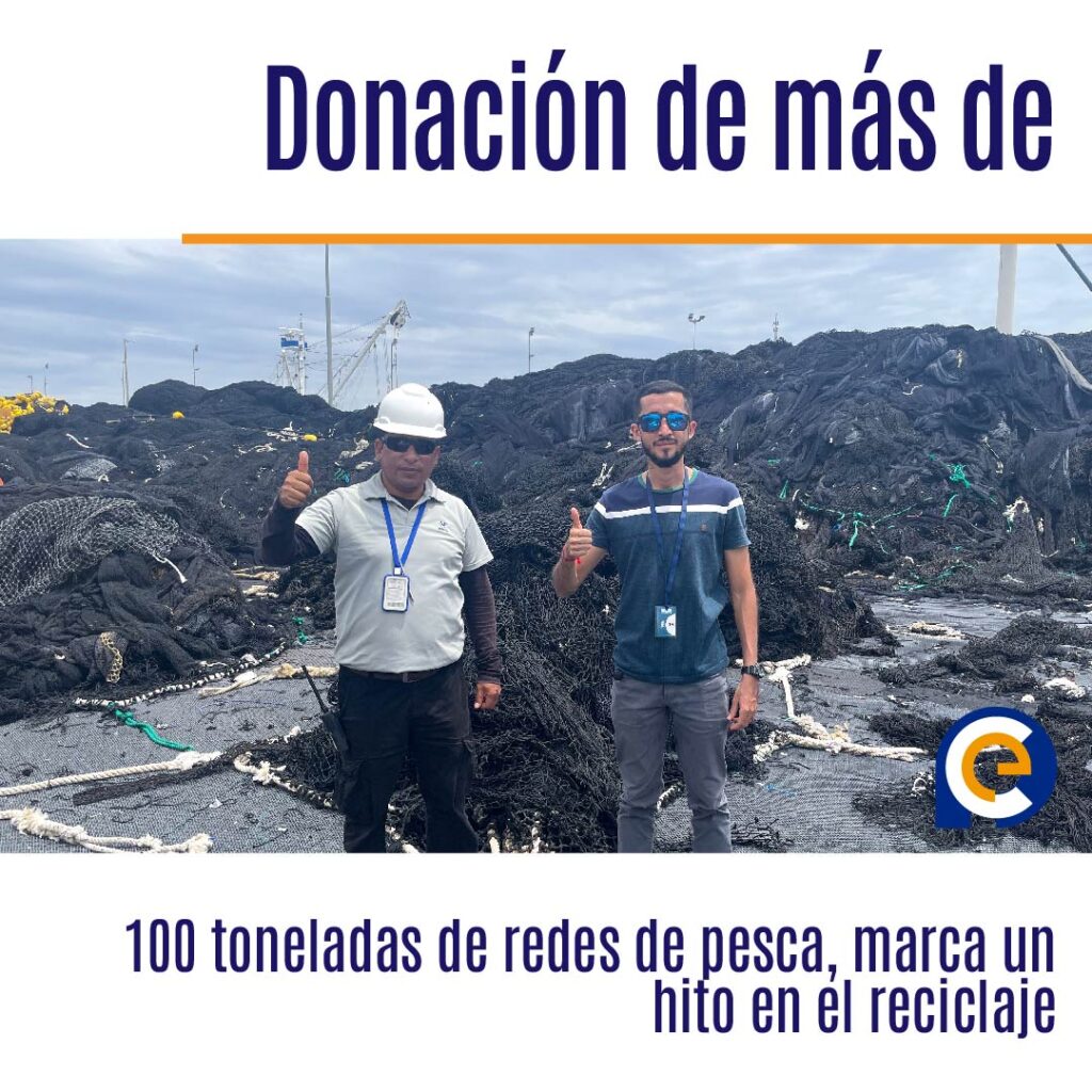 Donación de más de 100 toneladas de redes de pesca, marca un hito en el reciclaje a favor del cuidado de los océanos