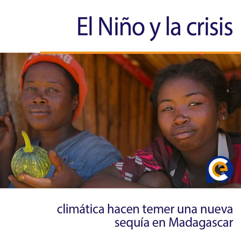 El Niño y la crisis climática hacen temer una nueva sequía en Madagascar