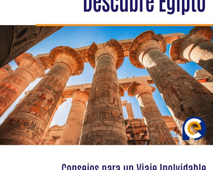 Explora la fascinante tierra de los faraones con estos consejos útiles para maximizar tu experiencia