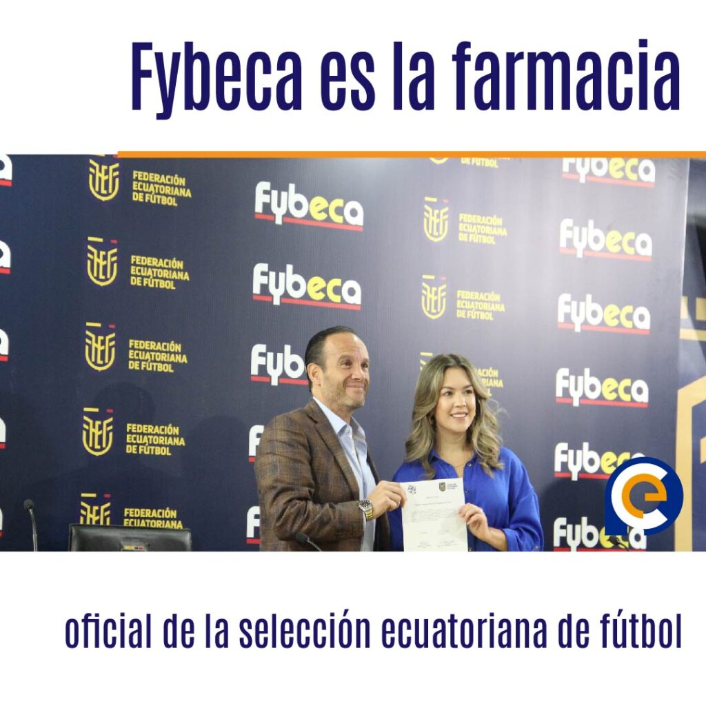 Fybeca es la farmacia oficial de la selección ecuatoriana de fútbol