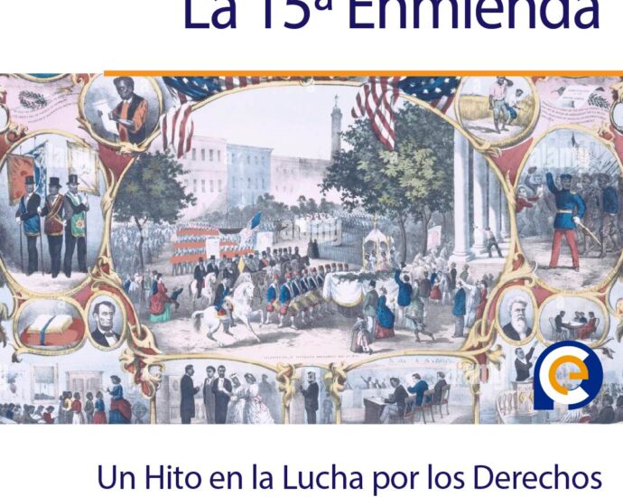 La 15ª Enmienda: Un Hitoy en la Lucha por los Derechos Civiles en Estados Unidos