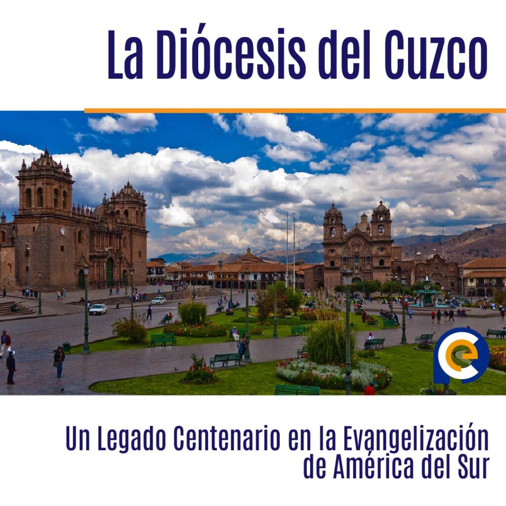 En 1537 en Perú se crea la diócesis de Cuzco, la primera de América del Sur