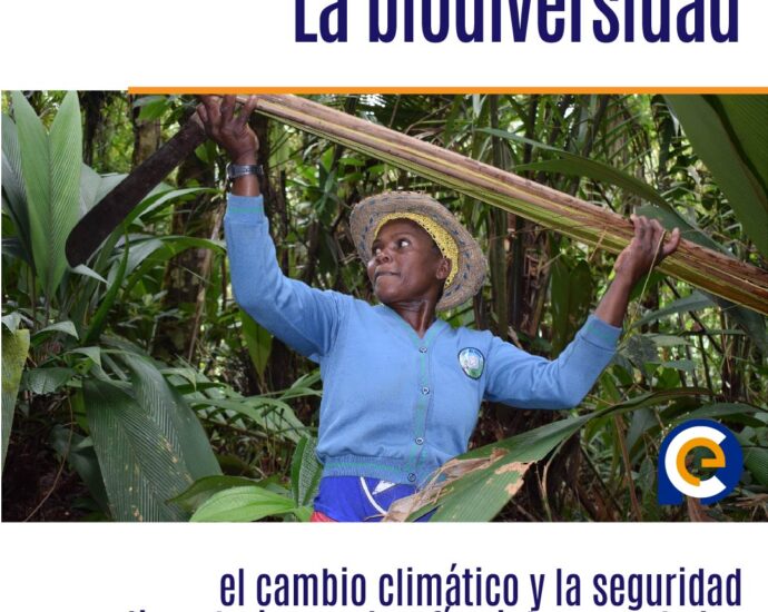 La biodiversidad, el cambio climático y la seguridad alimentaria son desafíos interconectados