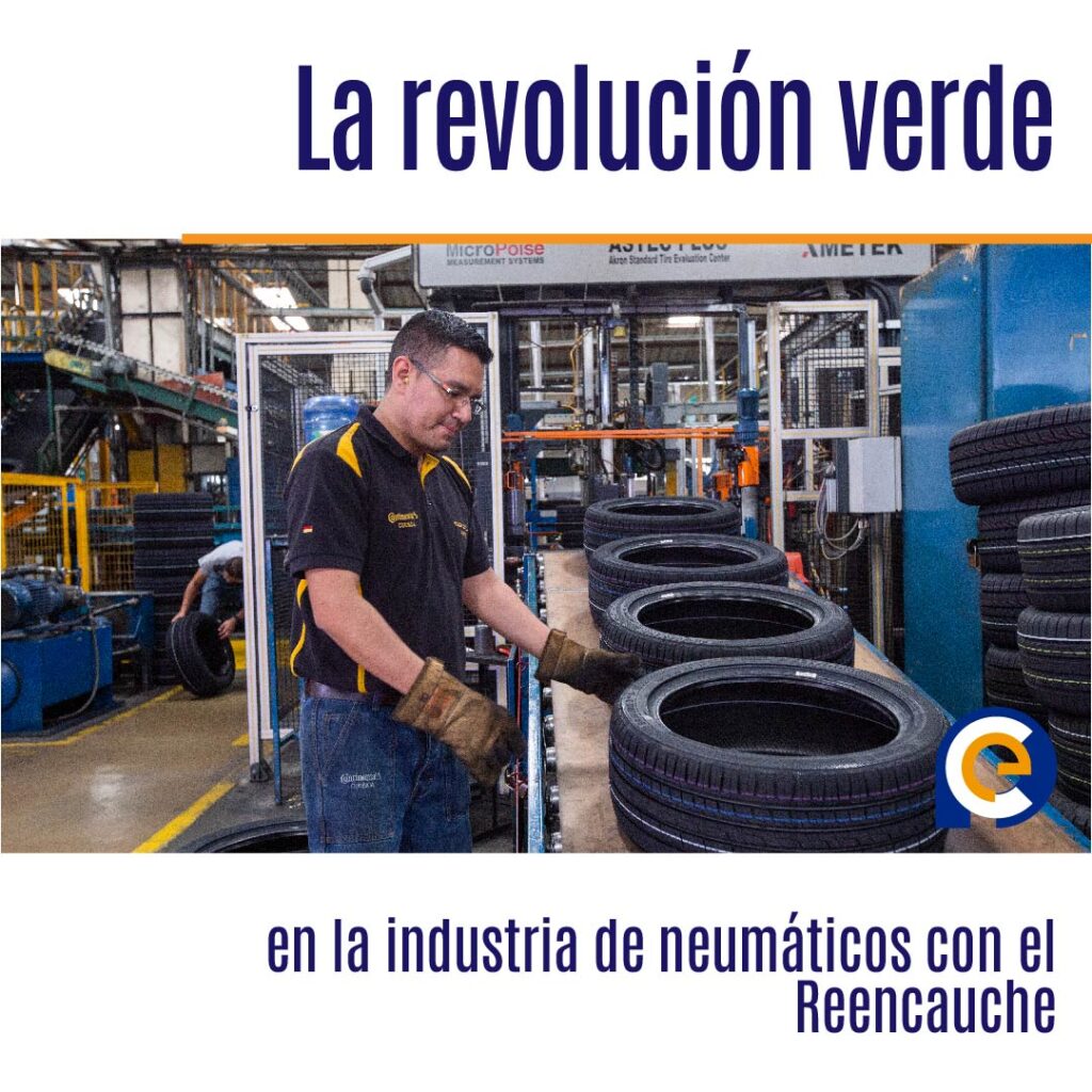 La revolución verde en la industria de neumáticos con el Reencauche