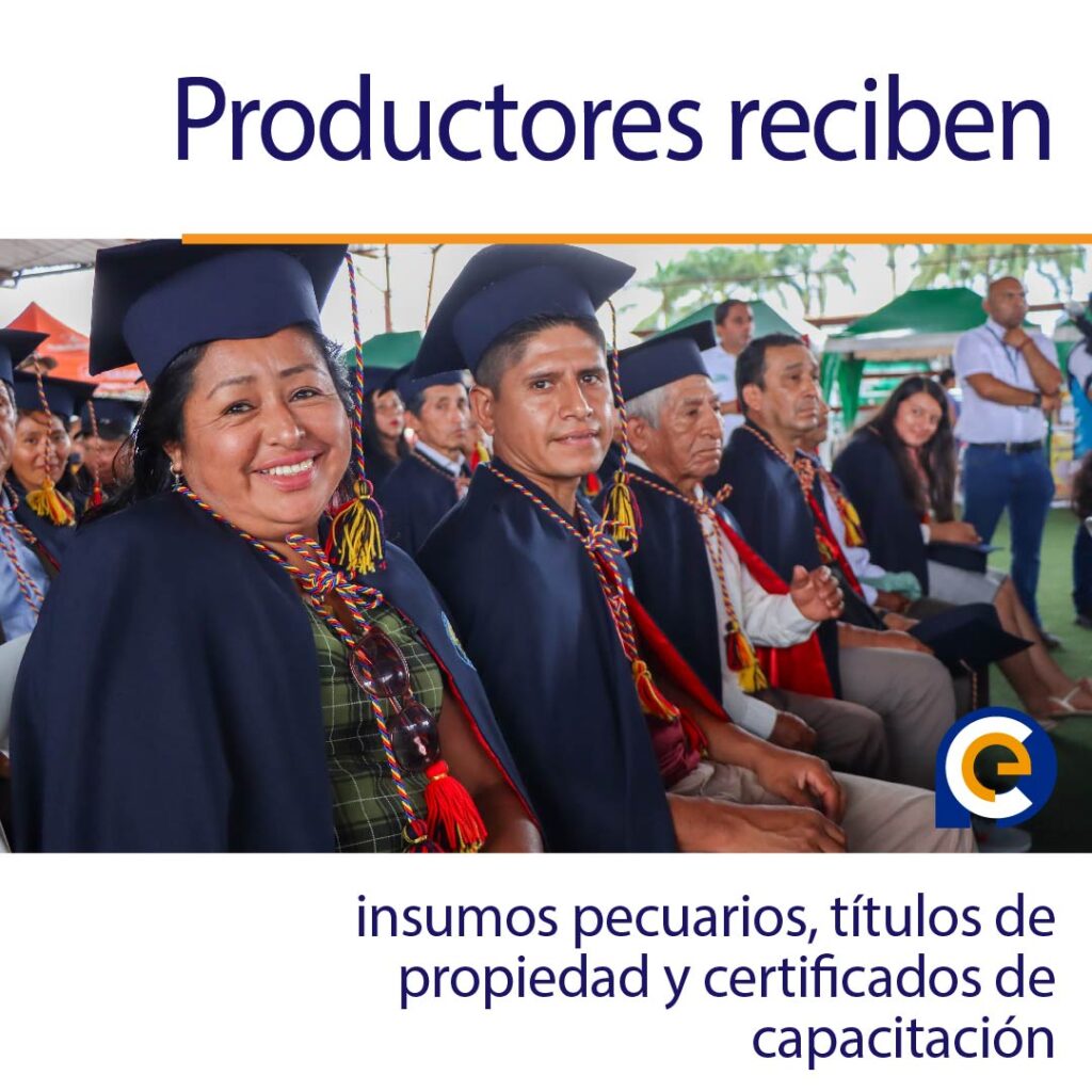 Productores reciben insumos pecuarios, títulos de propiedad y certificados de capacitación