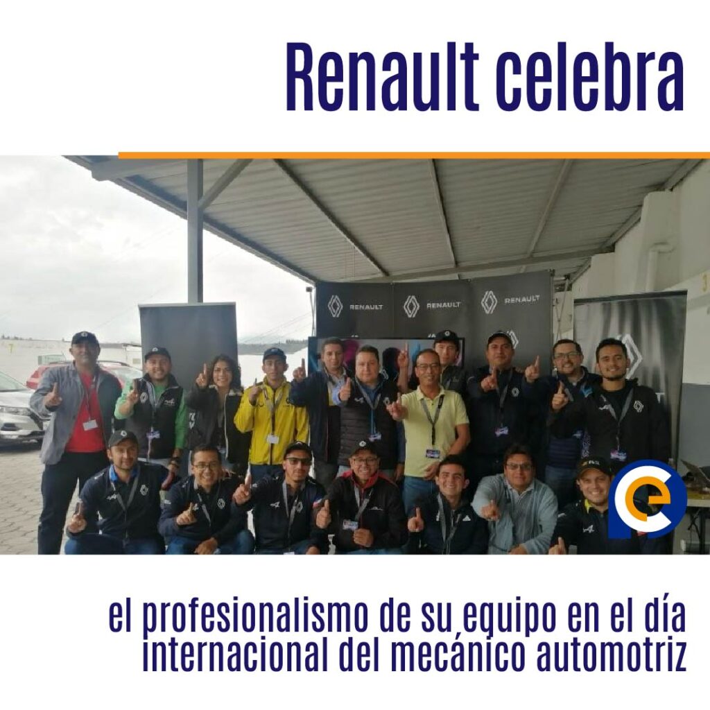 Renault celebra el profesionalismo de su equipo en el día internacional del mecánico automotriz
