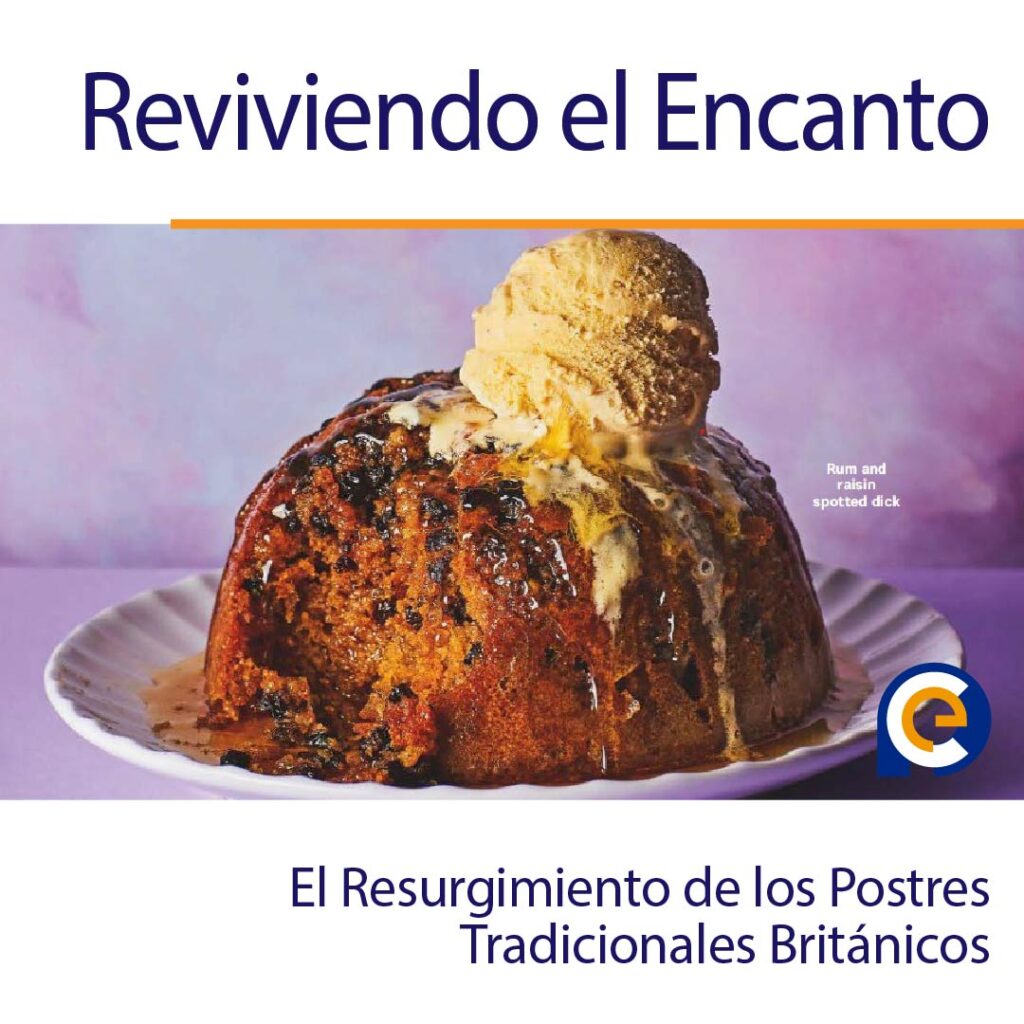 Reviviendo el Encanto: El Resurgimiento de los Postres Tradicionales Británicos