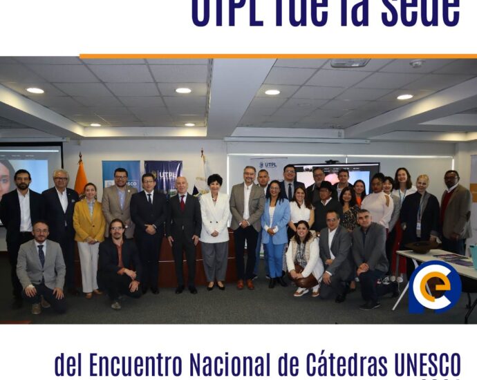UTPL fue la sede del Encuentro Nacional de Cátedras UNESCO 2024