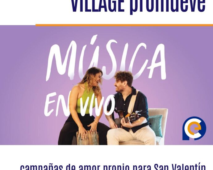 VILLAGE promueve campañas de amor propio para San Valentín