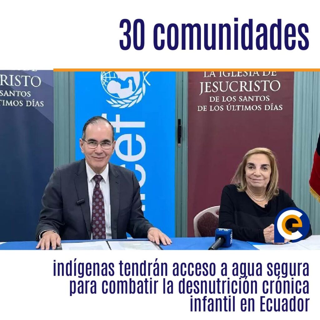 30 comunidades indígenas tendrán acceso a agua segura para combatir la desnutrición crónica infantil en Ecuador