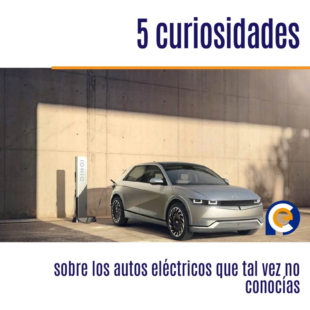 5 curiosidades sobre los autos eléctricos que tal vez no conocías