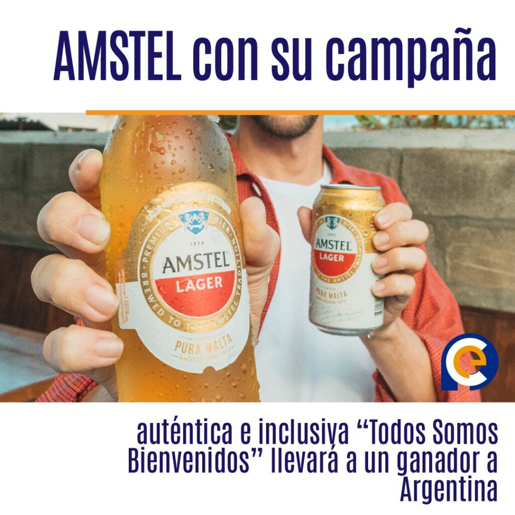 AMSTEL con su campaña auténtica e inclusiva “Todos Somos Bienvenidos” llevará a un ganador a Argentina