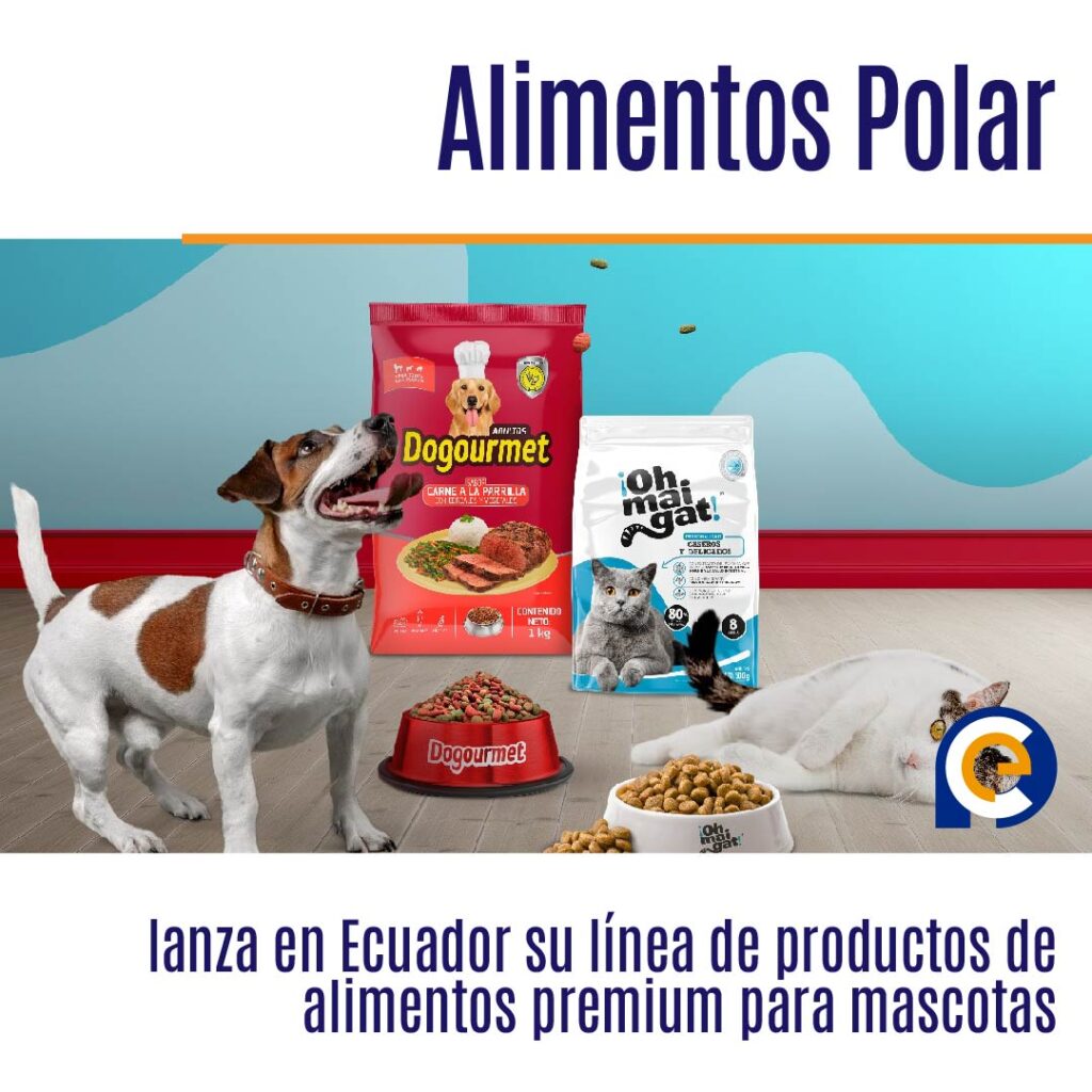 Alimentos Polar lanza en Ecuador su línea de productos de alimentos premium para mascotas