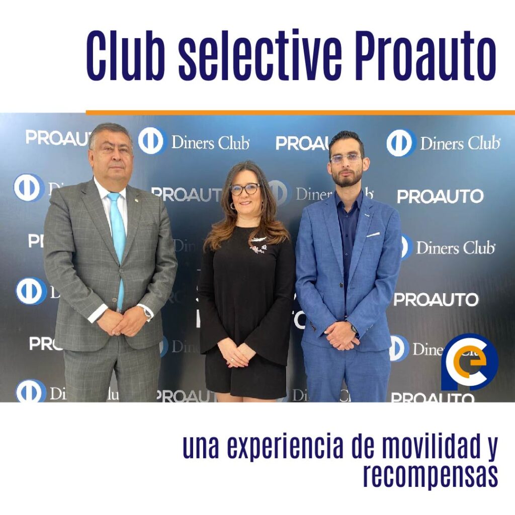 Club selective Proauto, una experiencia de movilidad y recompensas