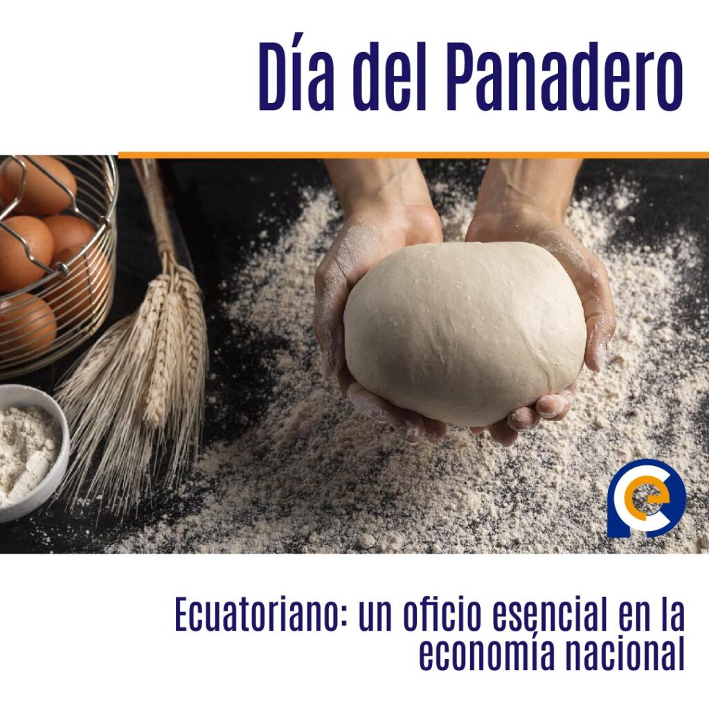 Día del Panadero Ecuatoriano: un oficio esencial en la economía nacional