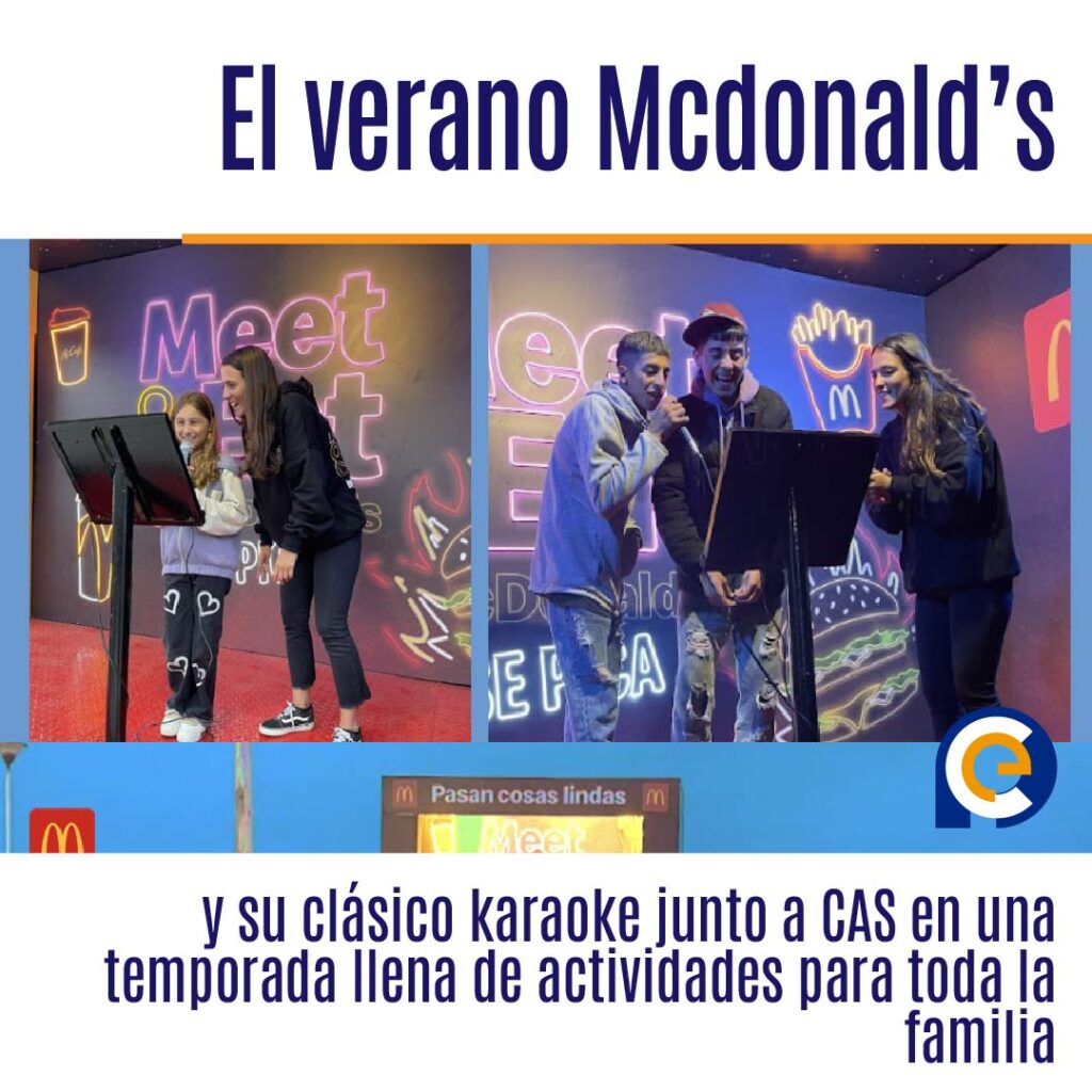 El verano Mcdonald’s y su clásico karaoke junto a CAS en una temporada llena de actividades para toda la familia
