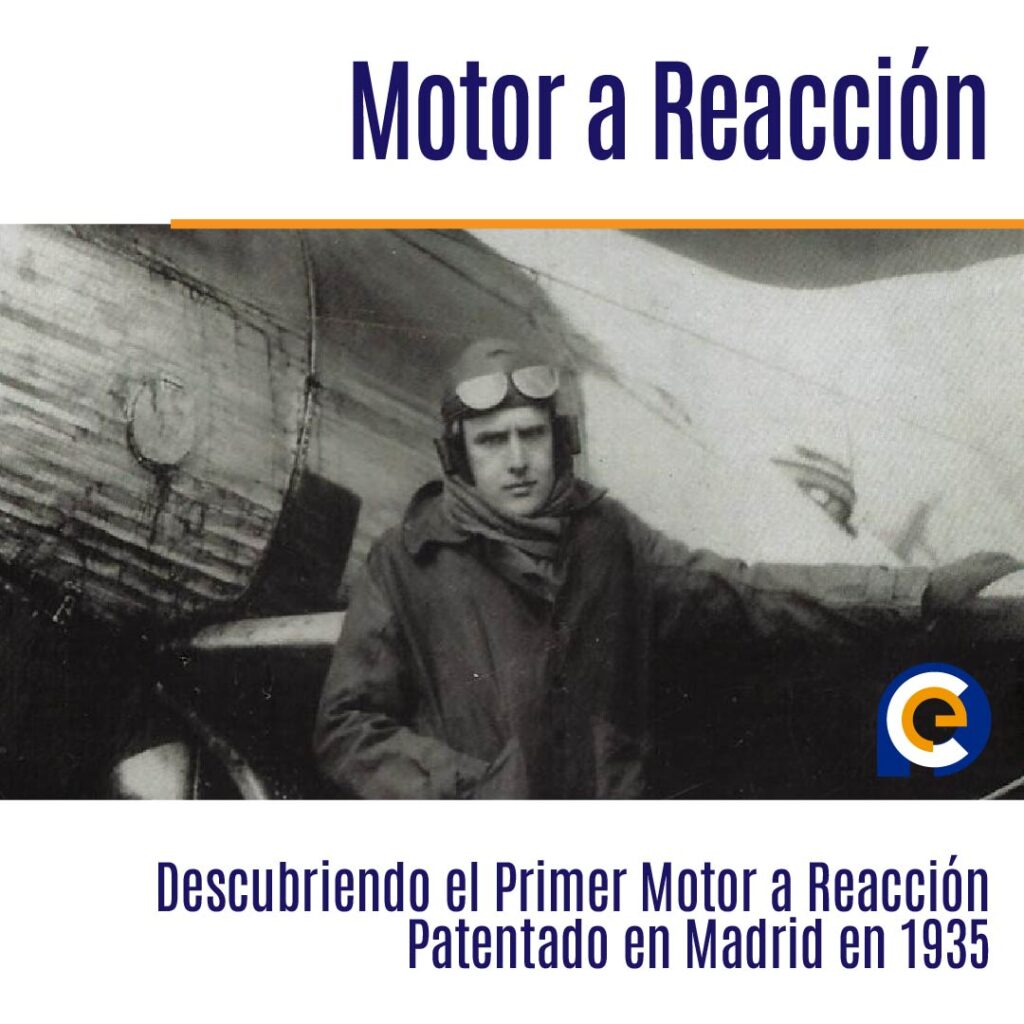 En 1935 el ingeniero aeronáutico español Virgilio Leret patenta en Madrid el primer motor a reacción, su mototurbocompresor de reacción continua