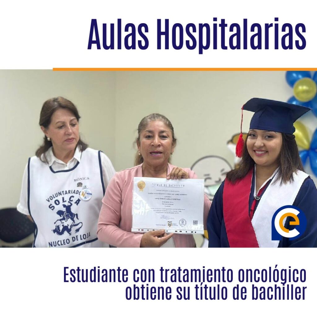Estudiante con tratamiento oncológico obtiene su título de bachiller gracias al programa de Aulas Hospitalarias